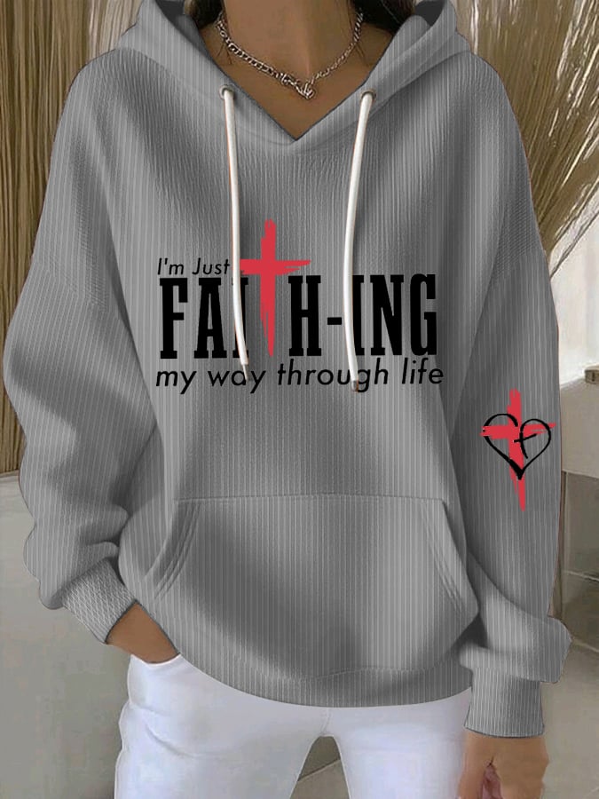 Women's I'M Just Faith-Ing My Way Through Life Sweatshirts