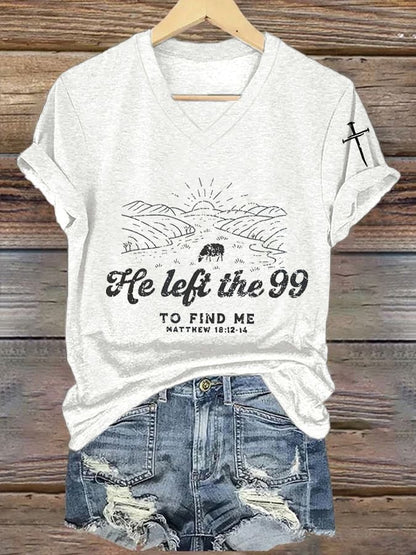 Women's Faith He Left The 99 To Rescue Me Print Casual T-Shirt