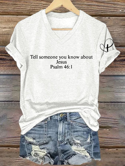 V-Neck Retro Tell Someone You Know About Jesus Psalm 46:1 Print T-Shirt