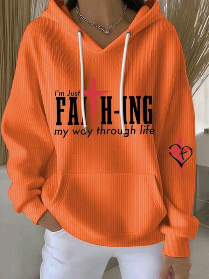 Women's  I'M Just Faith-Ing My Way Through Life Sweatshirts