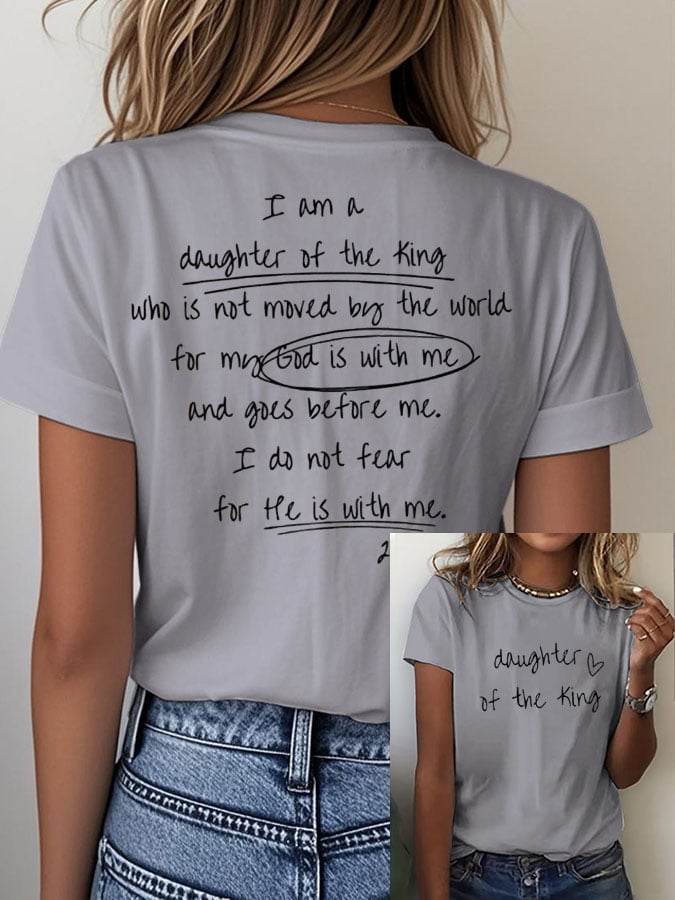 Women's Faith Daughter Of The King Print Crew Neck T-Shirt