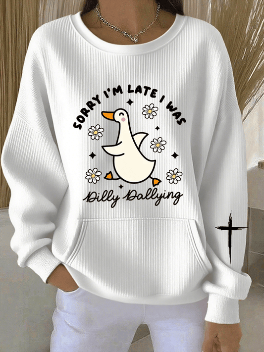 Women's Sorry I'm Late His Timing Not Mine Ecclesiastes 3:1 Funny Silly Goose  Print Sweatshirt