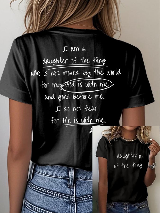 Women's Faith Daughter Of The King Print Crew Neck T-Shirt