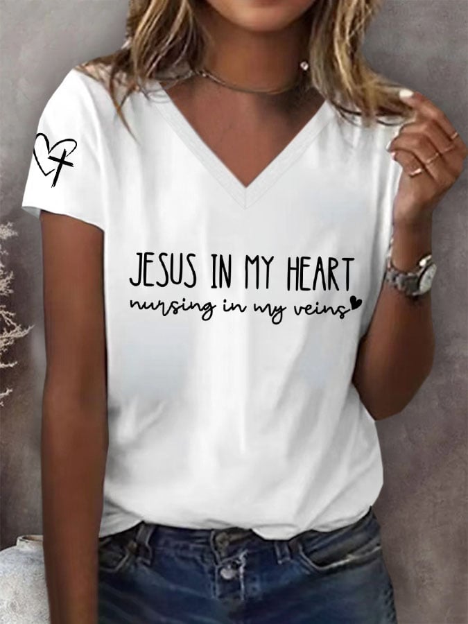 Women's Jesus In My Heart Nursing In My Veins  Print T-Shirt