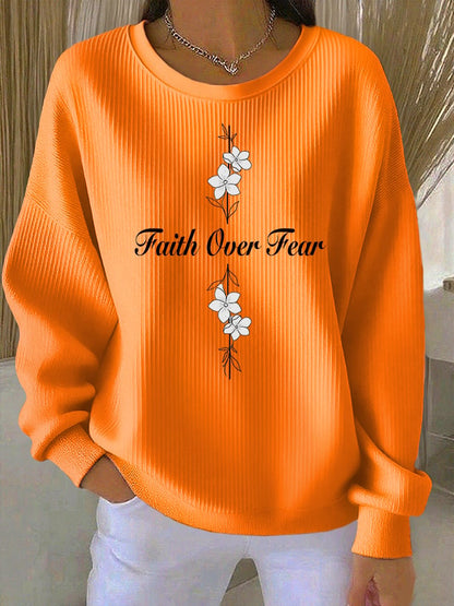 Women's Casual Faith Overcomes Fear Textured Sweatshirt