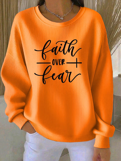 Women's Casual Faith Overcomes Fear Textured Sweatshirt
